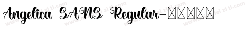 Angelica SANS Regular字体转换